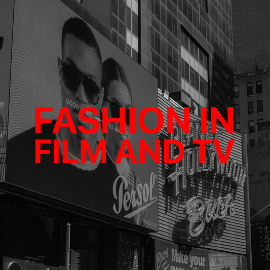 Fashion in Film and TV: The Importance and Influence
